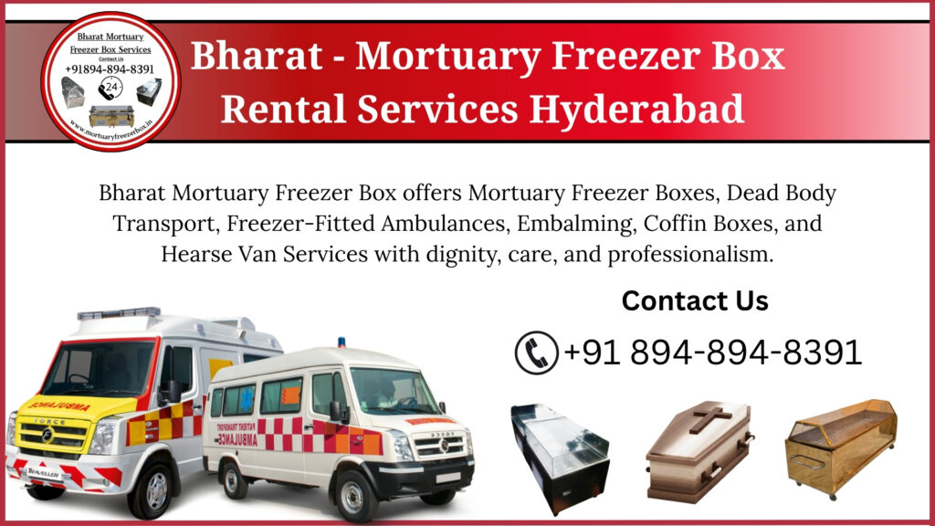Freezer box for dead body in Rajendranagar